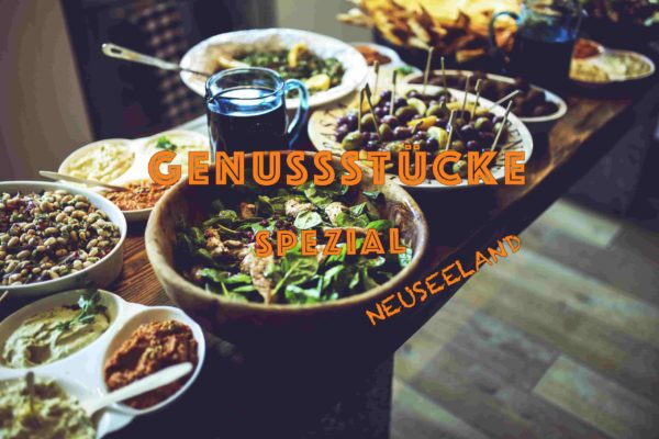 Genussstücke Neuseeland